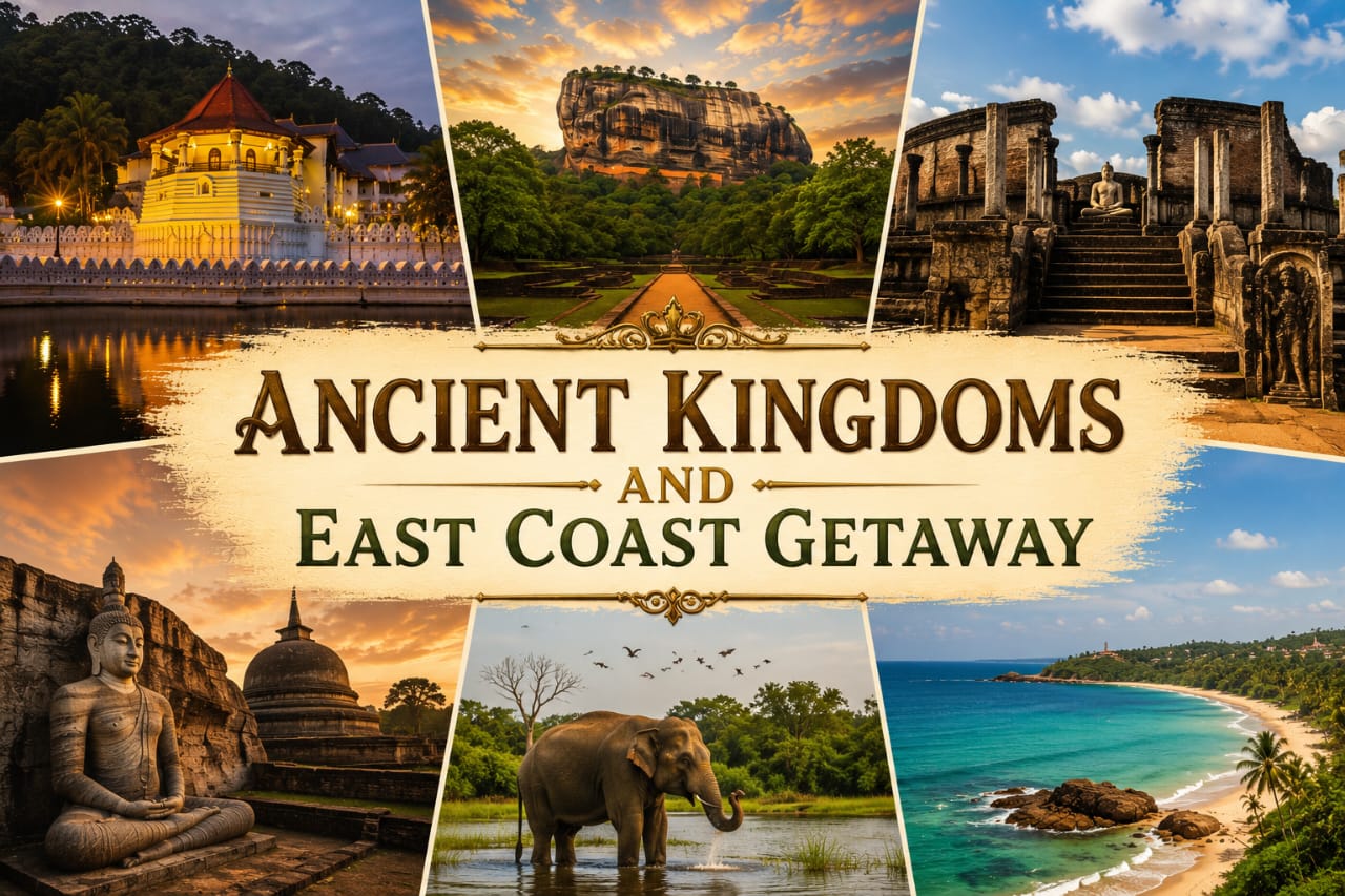 Ancient Kingdoms & East Coast Getaway